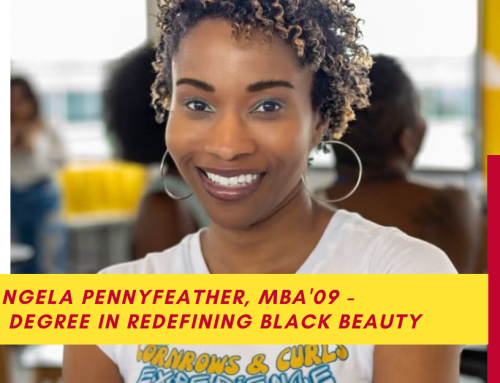 Angela Pennyfeather, MBA’09 – A Degree in Redefining Black Beauty