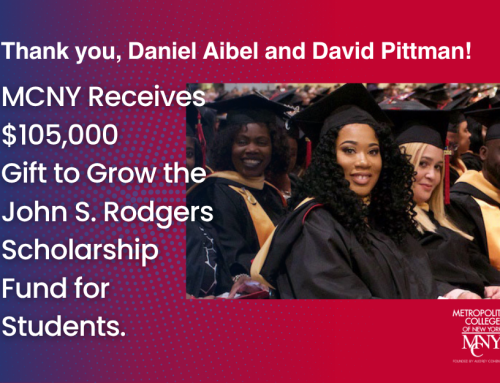 MCNY Receives $105,000 Gift to Strengthen the John S. Rodgers Scholarship Fund