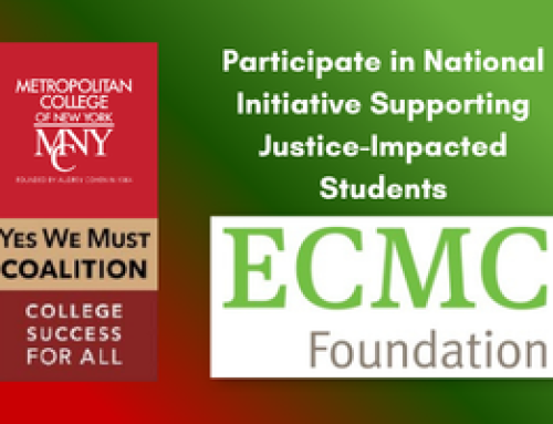 Metropolitan College of New York, Founding Member of the Yes We Must Coalition, Selected to Participate in National Initiative Supporting Justice-Impacted Students