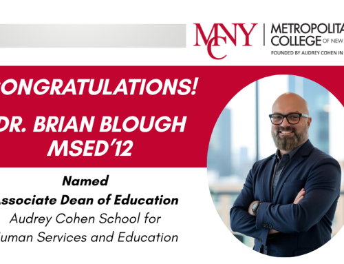 Metropolitan College of New York Names Dr. Brian Blough MSEd ’12  Associate Dean of Education